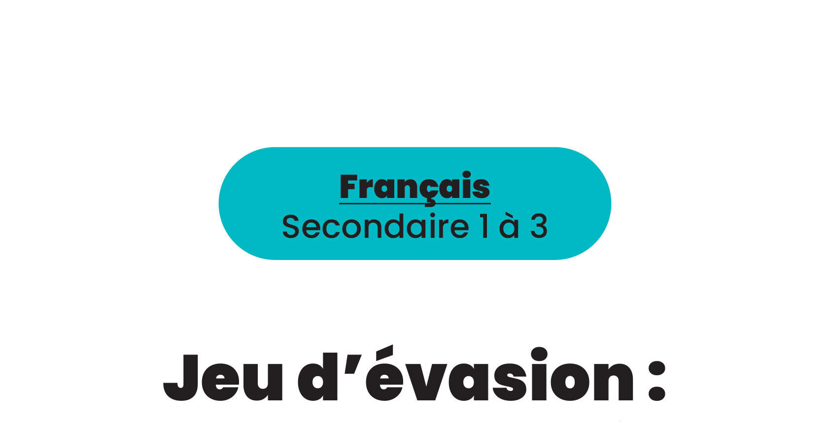 Un jeu d’évasion pour réviser la conjugaison des verbes réguliers et irréguliers